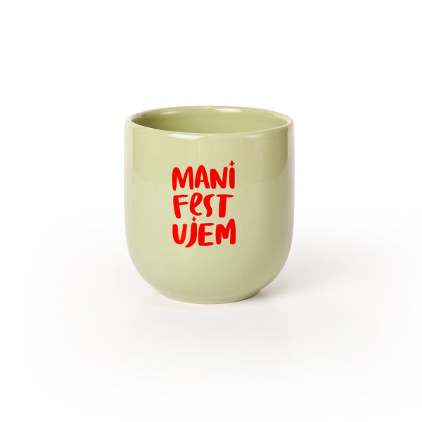 ŠOLJA "MANIFESTUJEM"