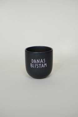 ŠOLJA "DANAS BLISTAM"